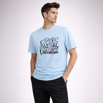Vastrio Unisex Tacos Are My Valentine T-Shirt | Funny Valentine Graphic Printed T-Shirt for Men & Women | Cute Food Lover Valentine Gift