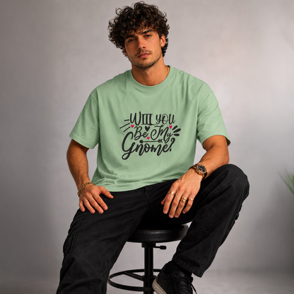 Vastrio Unisex Will You Be My Gnome T-Shirt | Cute Valentine Graphic Printed T-Shirt for Men & Women | Funny Love Quote Valentine Gift