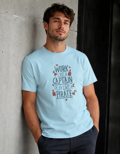 Vastrio Work Like a Captain Play Like a Pirate Graphic T-Shirt | Unisex Tee
