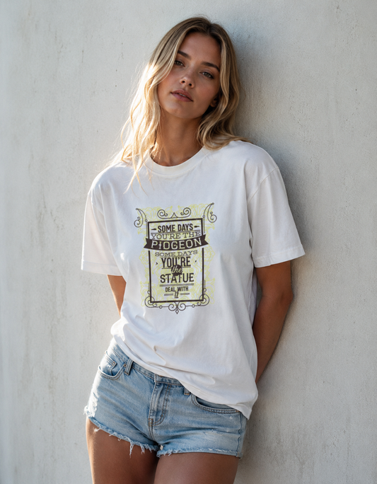 Vastrio Funny Pigeon Statue Quote Graphic T-Shirt | Unisex Cotton Tee