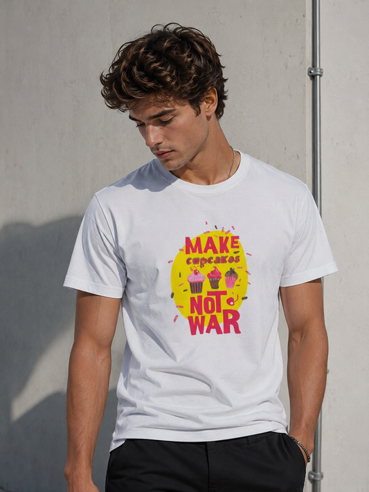 Vastrio Make Cupcakes Not War Graphic T-Shirt | Unisex Cotton Tee