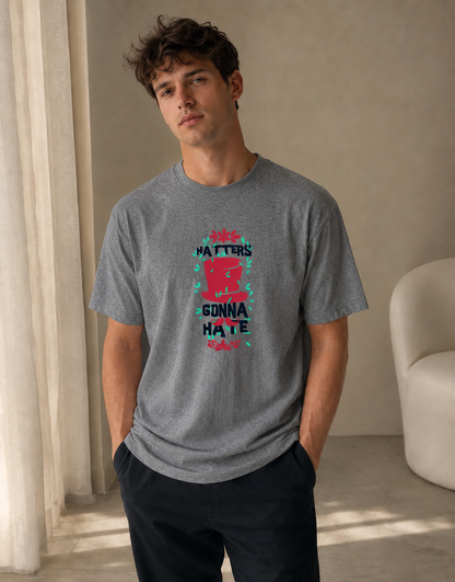 Vastrio Haters Gonna Have It Graphic T-Shirt | Unisex Cotton Regular Fit