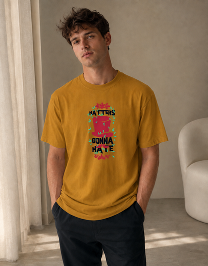 Vastrio Haters Gonna Have It Graphic T-Shirt | Unisex Cotton Regular Fit